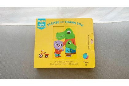 Please and Thank You: A Pull-the-Tab Book